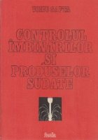 Controlul imbinarilor si produselor sudate - Defectologie. Radiatii penetrante. Ultrasunete