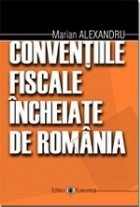 Conventiile fiscale incheiate Romania
