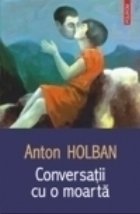 Conversatii cu o moarta