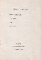 Convertoare statice de putere. Invertoare, variatoare Convertoare statice de putere. Invertoare, variatoare