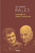 Convorbiri cu Daniel Cristea-Enache