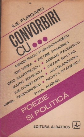 Convorbiri cu... - Poezie si politica