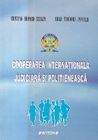 Cooperarea internationala judiciara si politieneasca