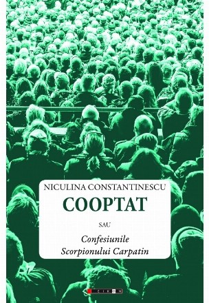 Cooptat sau Confesiunile Scorpionului Carpatin