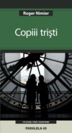 COPIII TRISTI