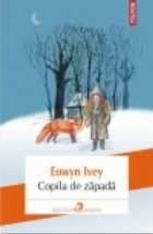 Copila zapada (Editia 2014)