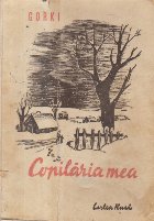 Copilaria mea (Gorki, Editie 1949)