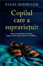 Copilul care a supravieţuit