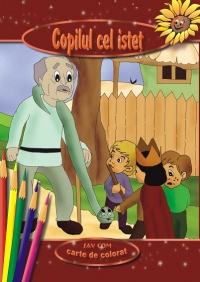 Copilul cel istet - poveste si carte de colorat