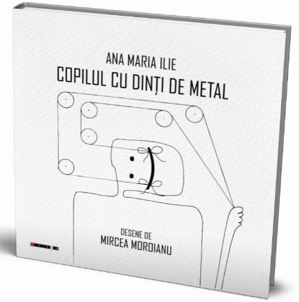 Copilul cu dinţi de metal