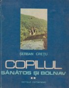 Copilul sanatos bolnav Volumul lea