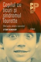 Copilul ticuri și sindromul Tourette