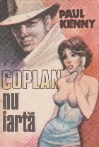 Coplan nu iarta