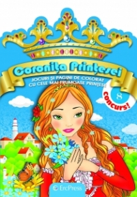 Coronita Printesei nr. 8. Jocuri si pagini de colorat cu cele mai frumoase printese