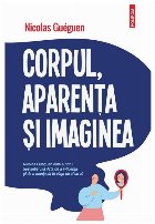 Corpul aparenţa şi imaginea percepţie
