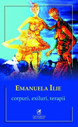Corpuri, exiluri, terapii