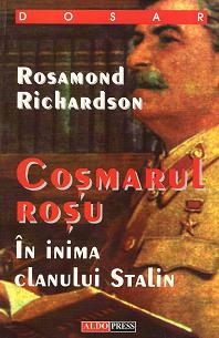 Cosmarul rosu - in inima clanului Stalin