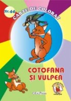Cotofana si vulpea