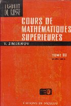 Cours de mathematiques superieures, Tome III, Premiere partie