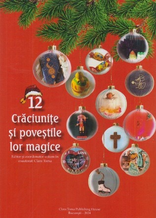 12 Crăciuniţe şi poveştile lor magice