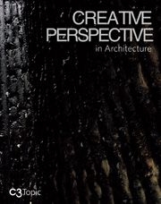 Creative Perspective in Architecture