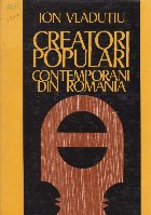 Creatori populari contemporani din Romania