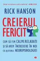 Creierul fericit Cum fim calmi