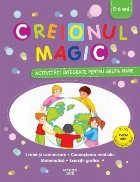 Creionul magic. Activitati integrate pentru grupa mare