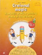 Creionul magic Exercitii grafice pentru