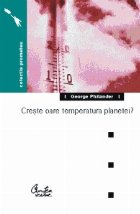 Creste oare temperatura planetei