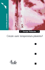 Creste oare temperatura planetei?