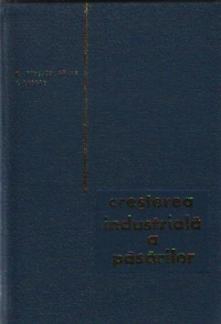 Cresterea industriala a pasarilor