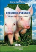 Cresterea porcilor Ghid normativ informatii