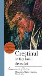 coperta Crestinul in fata lumii de astazi