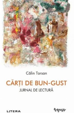 Cărţi de bun gust : jurnal de lectură