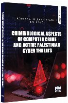 Criminological Aspects of Computer Crime and Active Palestinian Cyber Threats