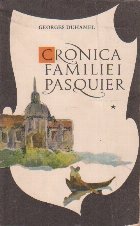 Cronica familiei Pasquier Volumul