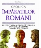 Cronica Imparatilor Romani Prezentarea conducatorului