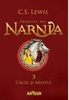 Cronicile din Narnia 3. Calul si baiatul