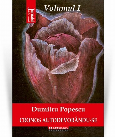 Cronos autodevorandu-se. Volumul 1: Aburul halucinogen al cernelii
