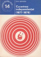 Cucerirea Independentei (1877 - 1878)