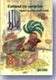 Cufarul cu surprize. Jocuri pentru copii isteti, editie 2008