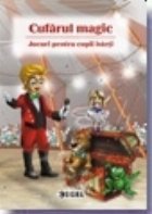 Cufarul magic Jocuri pentru copii