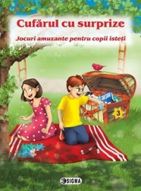 Cufarul cu surprize. Jocuri amuzante pentru copii isteti 3 (cod 1117)