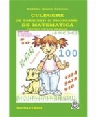 Culegere de exercitii si probleme de matematica pentru ciclul primar (editie noua in conformitate cu noile pro