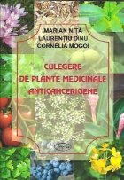 Culegere de plante medicinale anticancerigene