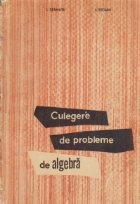 Culegere probleme algebra pentru invatamantul