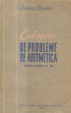 Culegere de probleme de aritmetica pentru clasele IV-VII (Editie 1958)