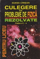 Culegere probleme fizica rezolvate pentrun