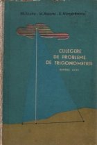 Culegere de probleme de trigonometrie - Pentru licee